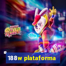 188w plataforma