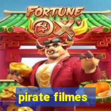 pirate filmes