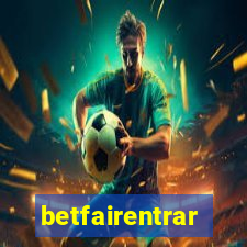 betfairentrar