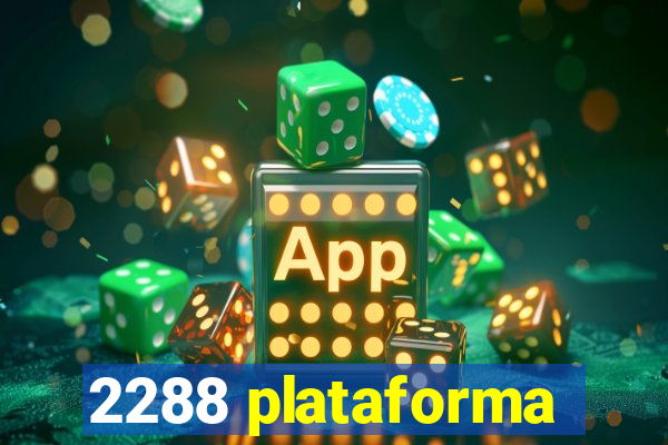 2288 plataforma