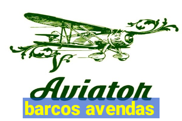 barcos avendas