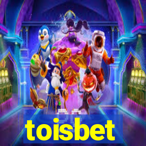 toisbet