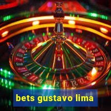 bets gustavo lima