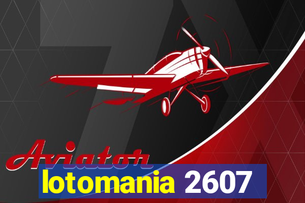 lotomania 2607