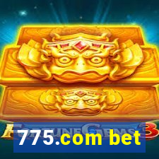 775.com bet