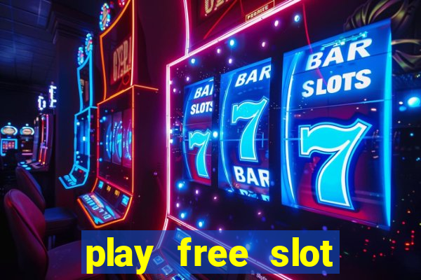 play free slot machines without downloading