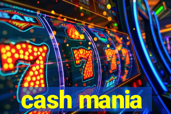 cash mania