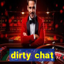 dirty chat