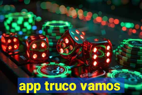 app truco vamos