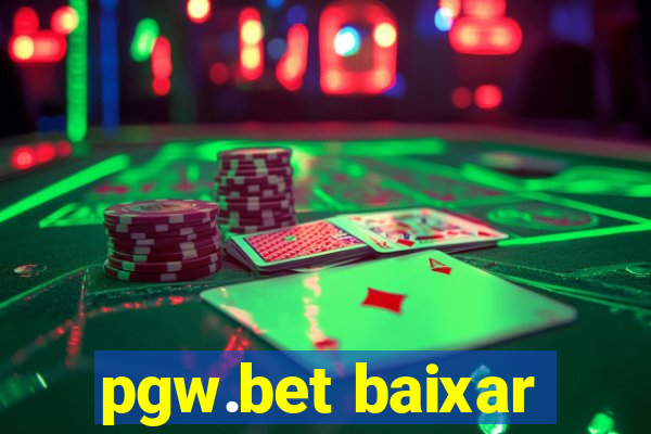 pgw.bet baixar