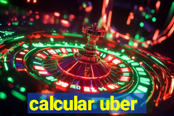 calcular uber