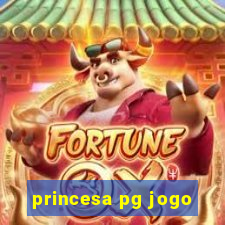 princesa pg jogo