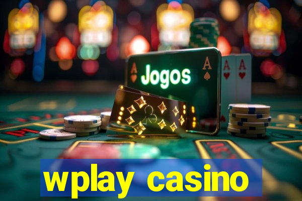 wplay casino