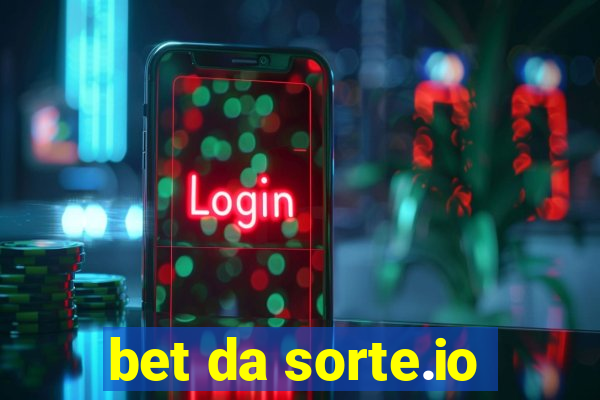 bet da sorte.io