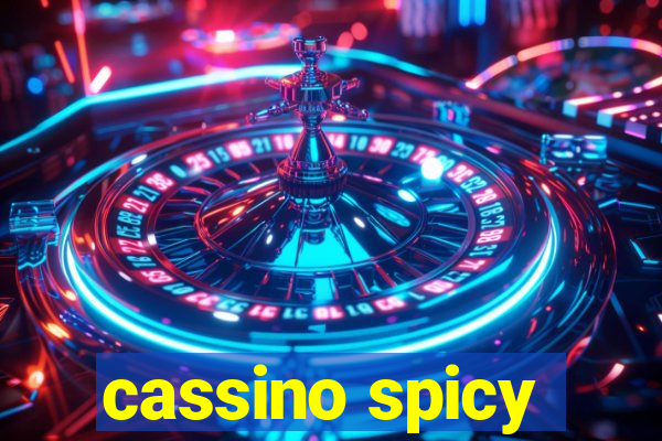 cassino spicy