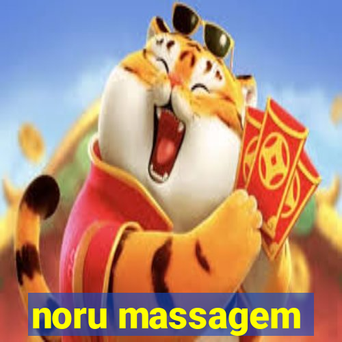 noru massagem