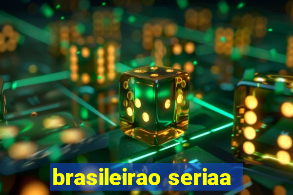 brasileirao seriaa