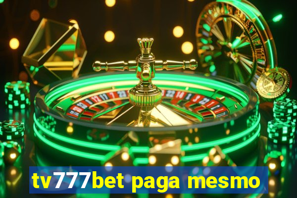 tv777bet paga mesmo