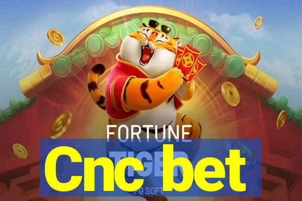 Cnc bet