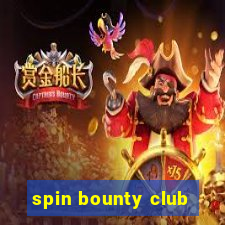 spin bounty club