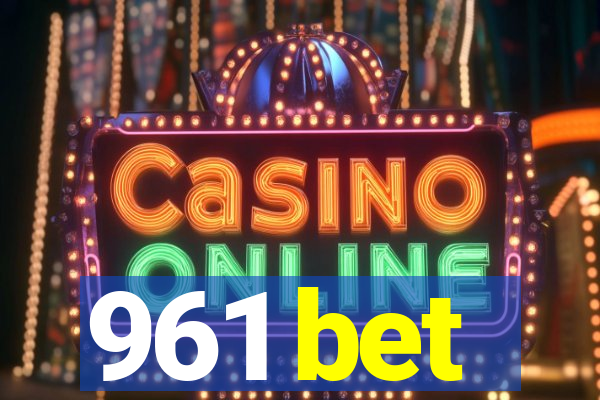 961 bet