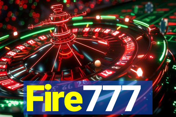 Fire777