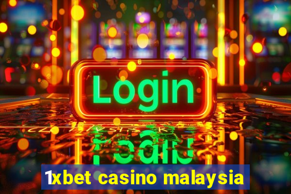 1xbet casino malaysia