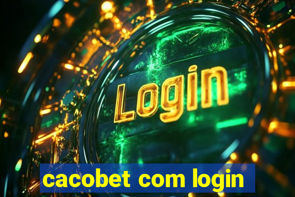 cacobet com login