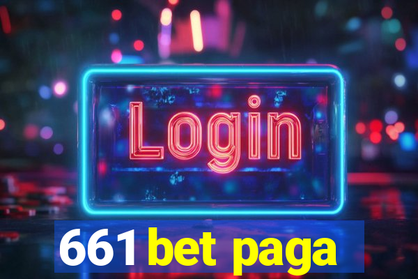 661 bet paga