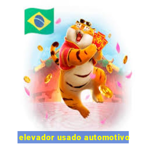 elevador usado automotivo