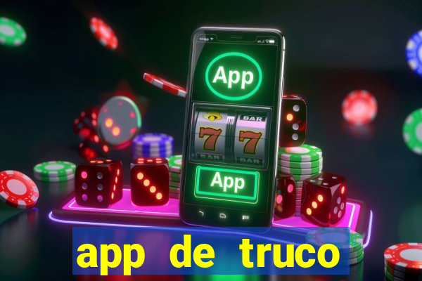 app de truco valendo dinheiro