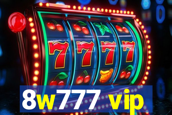 8w777 vip