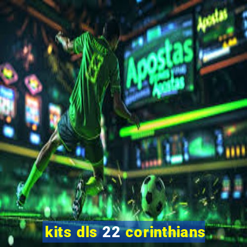 kits dls 22 corinthians