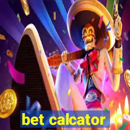 bet calcator