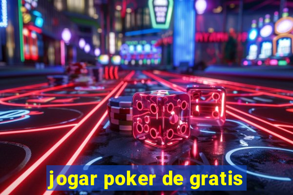 jogar poker de gratis