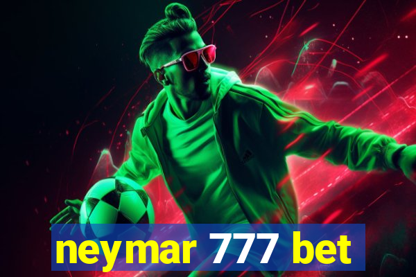 neymar 777 bet