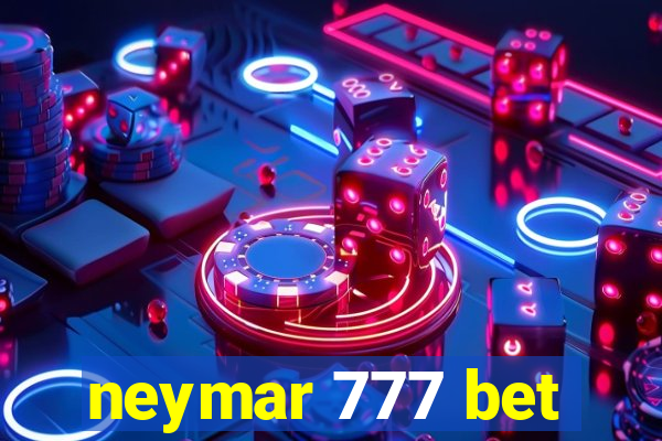 neymar 777 bet