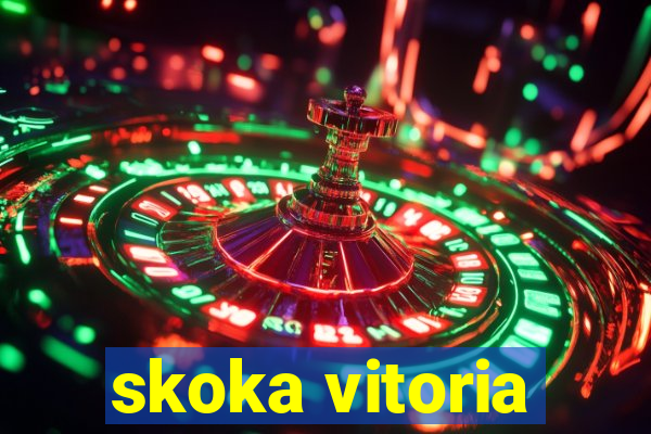 skoka vitoria