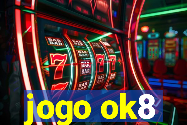 jogo ok8