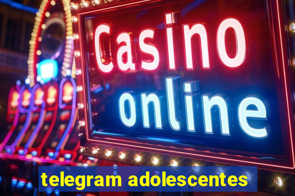 telegram adolescentes