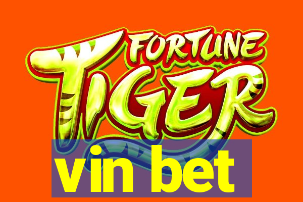 vin bet