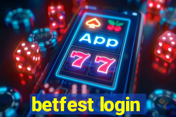 betfest login