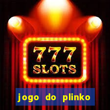 jogo do plinko paga mesmo