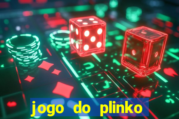 jogo do plinko paga mesmo