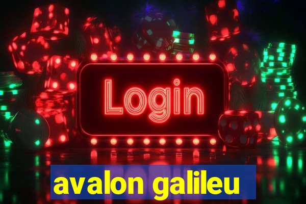 avalon galileu