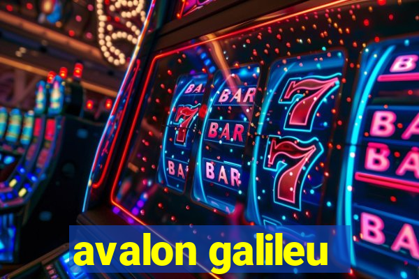 avalon galileu