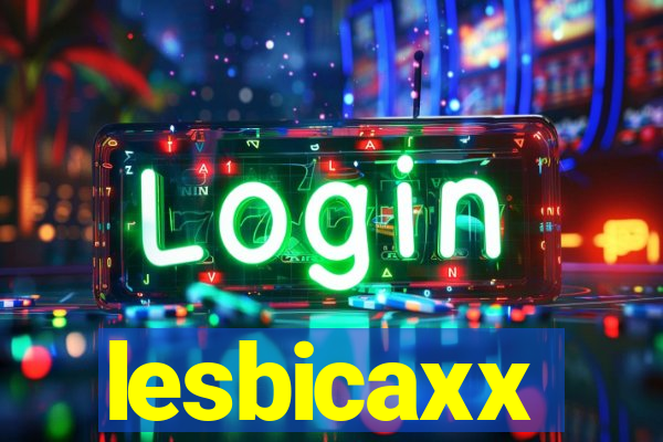 lesbicaxx