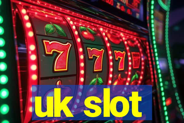 uk slot