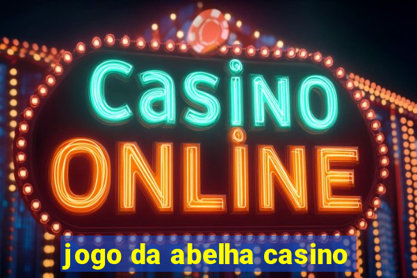 jogo da abelha casino