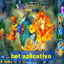 bet aplicativo